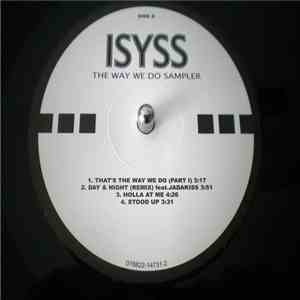 Isyss - The Way We Do Sampler