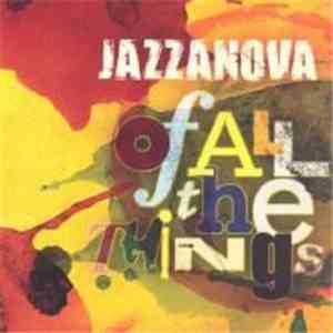 Jazzanova - Of All The Things
