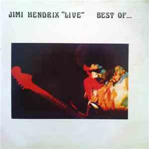 Jimi Hendrix - Jimi Hendrix "Live" (Best Of...)