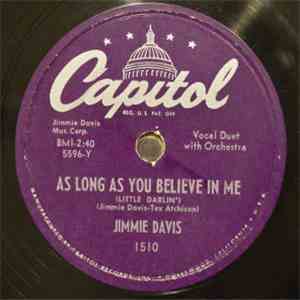 Jimmie Davis - As Long As You Believe In Me / White Petals From A Rose