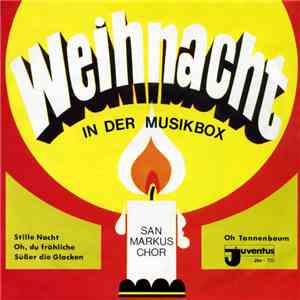 Joe und der San Markus-Chor - Weihnacht In Der Musikbox