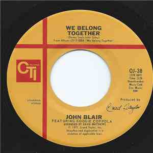John Blair Featuring Googie Coppola - We Belong Together / I'm A Wizard