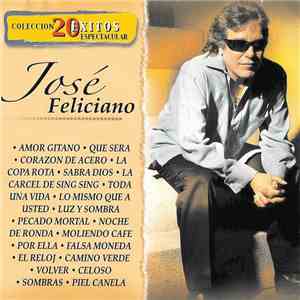 José Feliciano - Coleccion 20 Exitos