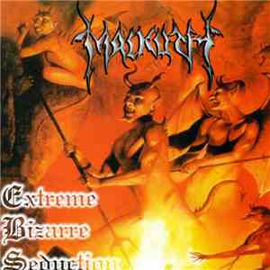 Malkuth  - Extreme Bizarre Seduction