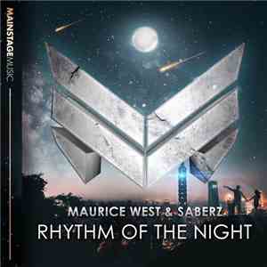 Maurice West  & SaberZ - Rhythm Of The Night