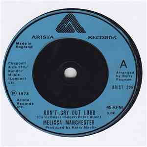Melissa Manchester - Don't Cry Out Loud / We Had This Time