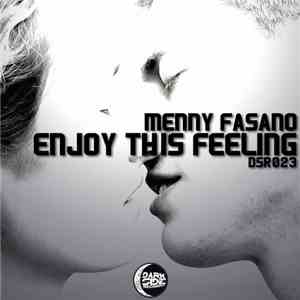 Menny Fasano - Enjoy This Feeling