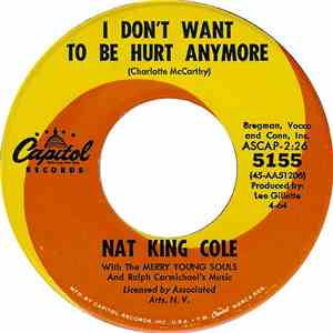 Nat King Cole - I Don't Want To Be Hurt Anymore / People