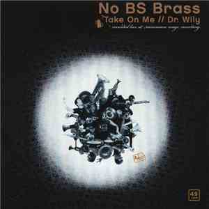 No BS Brass - Take On Me