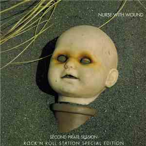 Nurse With Wound - Second Pirate Session