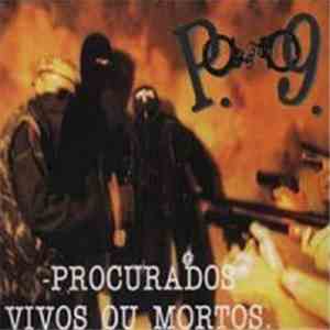 Pavilhão 9 - Procurados Vivos Ou Mortos