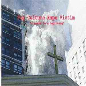 Pop Culture Rape Victim - A Means To A Beginning