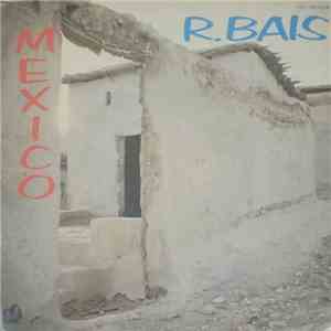R. Bais - Mexico