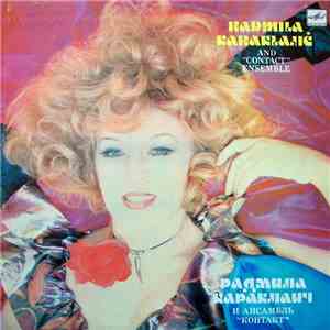 Radmila Karaklajić And "Contact" Ensemble - Радмила Караклаич И Ансамбль "Контакт"