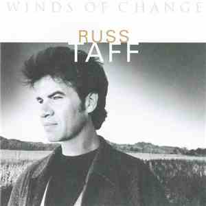 Russ Taff - Winds Of Change