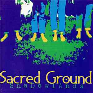 Sacred Ground - Shadowlands