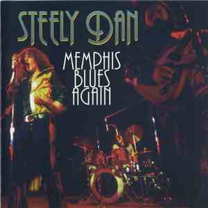 Steely Dan - Memphis Blues Again