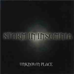 Storm In Insomnia - Unknown Place