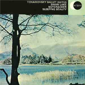 Tchaikovsky - Ballet Suites