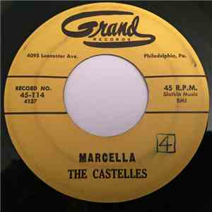 The Castelles - I'm A Fool To Care / Marcella