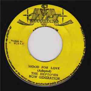 The Heptones And Now Generation / Tommy McCook And Now Generation - Mood For Love / Eight Years After