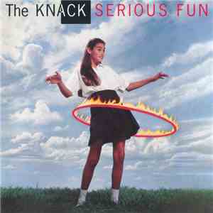 The Knack  - Serious Fun