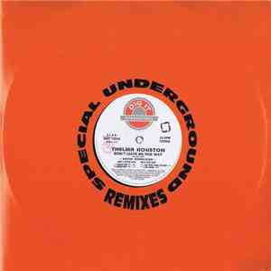Thelma Houston - Don't Leave Me This Way (New Remix 3x12")