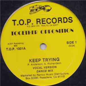 Together Opposition - Keep Trying