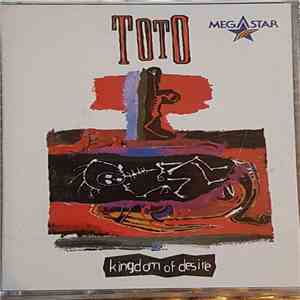 Toto - Kingdom Of Desire