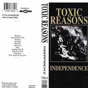 Toxic Reasons - Independence