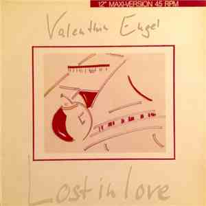 Valenthin Engel - Lost In Love
