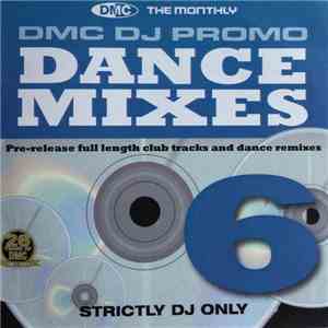Various - DMC DJ Only Dance Mixes 6