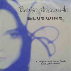 Various - Paraíso Holocausto Blue Wire
