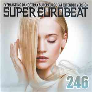 Various - Super Eurobeat Vol. 246 - Extended Version