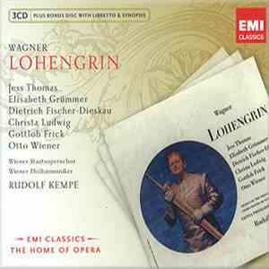 Wagner / Wiener Philharmoniker / Chor Der Wiener Staatsoper / Rudolf Kempe / Thomas / Grümmer / Ludwig / Fischer-Dieskau / Frick / Wiener - Lohengrin
