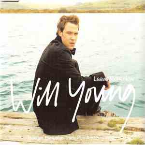 Will Young - Leave Right Now
