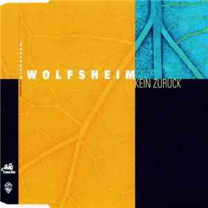 Wolfsheim - Kein Zurück