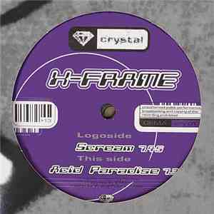 X-Frame - Scream / Acid Paradise