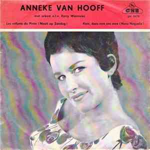 Anneke Van Hooff  - Les Enfants Du Pirée (Nooit Op Zondag)