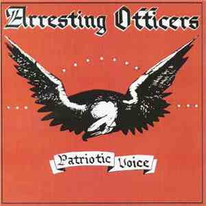 Arresting Officers - Patriotic Voice