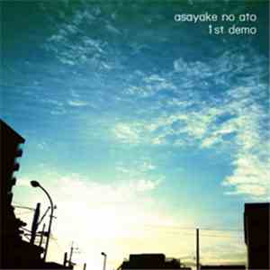 Asayake No Ato - 1st Demo