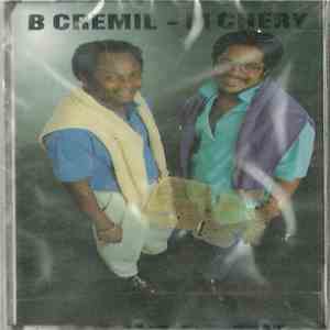 B Crémil - M Chery - Moin Envie Oué Ou