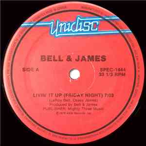 Bell & James / Peter Allen - Livin'It Up (Friday Night) / I Go To Rio