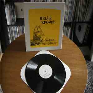 Belle Epoque  - A La Dérive