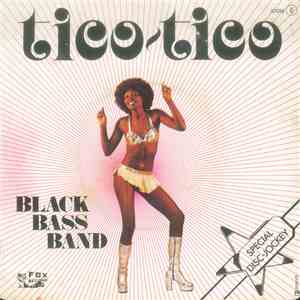 Black Bass Band - Tico - Tico / Kami-Sound Blues