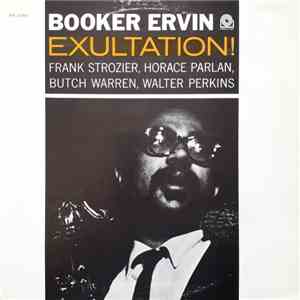 Booker Ervin - Exultation!