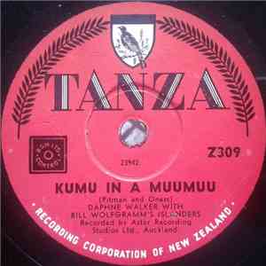 Daphne Walker With Bill Wolfgramm With His Islanders - Kumu In A Muumuu / An Old Bouquet