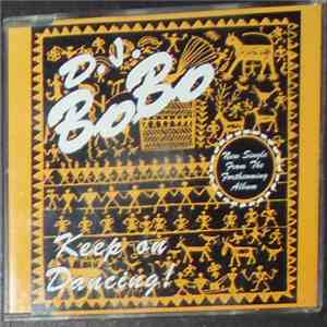 D.J. BoBo - Keep On Dancing