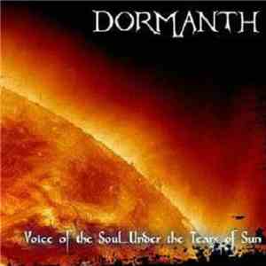 Dormanth - Voice Of The Soul... Under The Tears Of Sun