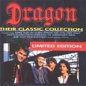 Dragon  - Their Classic Collection